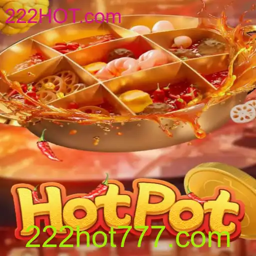 Explorando o Jogo Hotpot e o Mundo de 222HOT.com