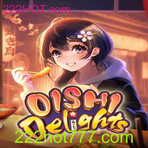 Descubra OishiDelights: O Jogo Que Está Conquistando Todos Em 222HOT.com